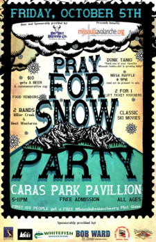 Pray For Snow Party
