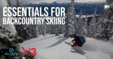 Essentials for Backcountry Skiing